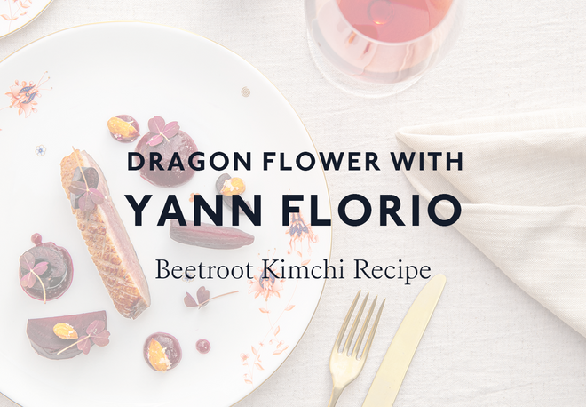 Dragon Flower with Yann Florio: Beetroot Kimchi | Richard Brendon
