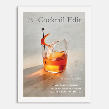 The Cocktail Edit, by Alice Lascelles
