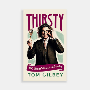 Thirsty, By Tom Gilbey